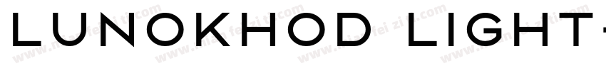 Lunokhod Light字体转换
